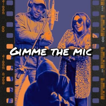 Gimme The Mic Cover