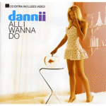 Cover artwork for Dannii - All I wanna do